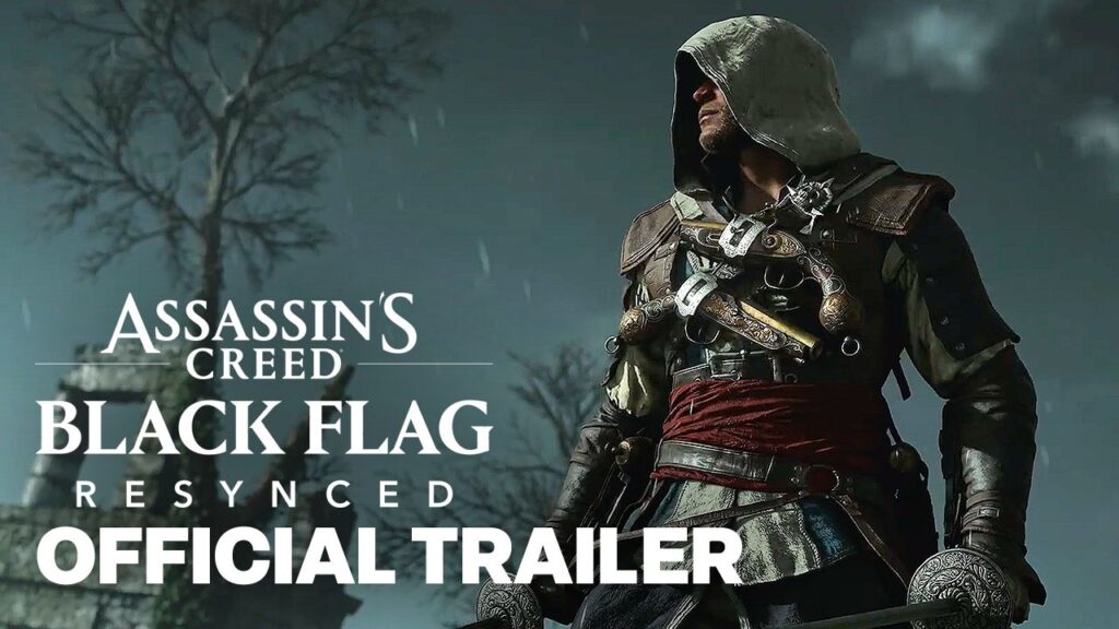 Assassin's Creed Black Flag Resynced Official Reveal Trailer
