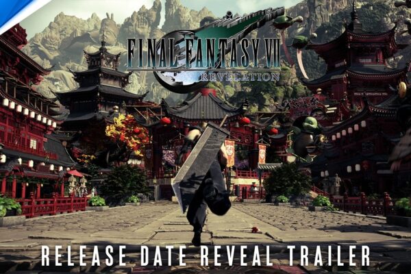 Final Fantasy VII Revelation release date reveal trailer thumbnail